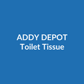 Addy Depot Toilet Tissue