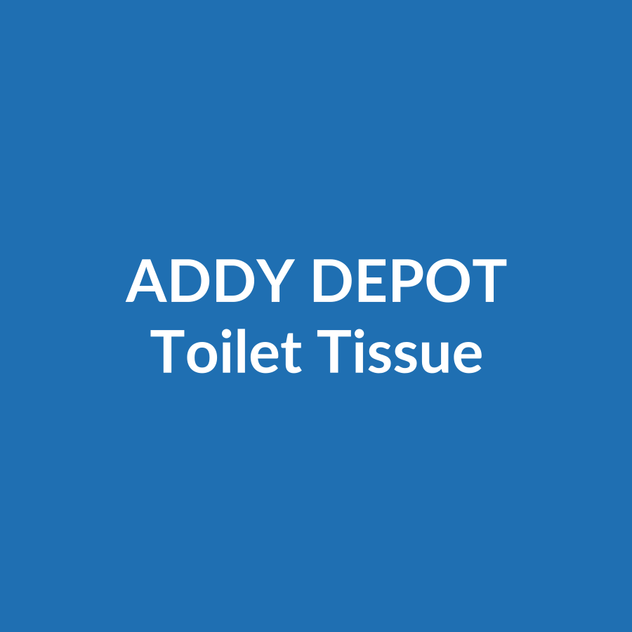 Addy Depot Toilet Tissue